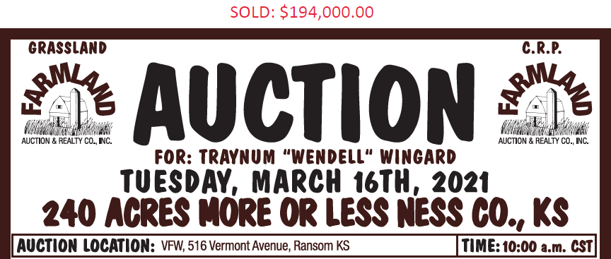 Auction flyer for 240 +/- Acres Ness County, Kansas