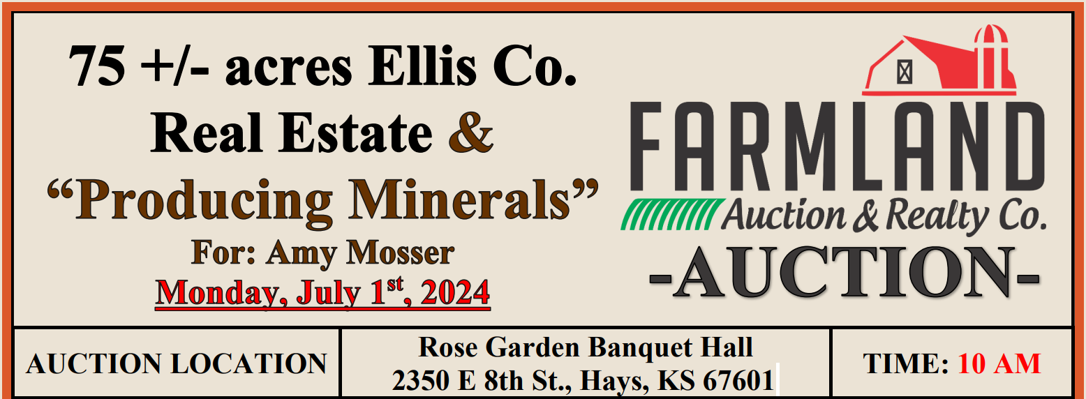 Auction flyer for **UNDER CONTRACT ** 75 +/- acres Ellis Co. Real Estate & “Producing Minerals”