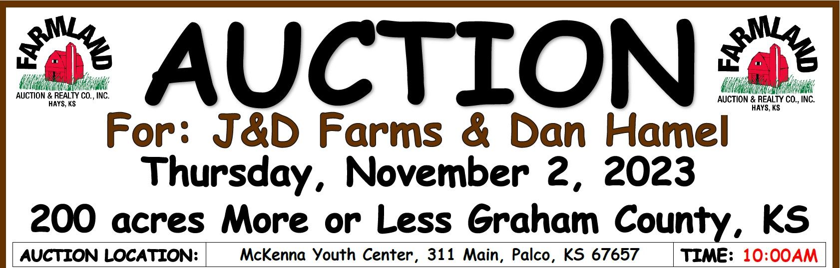 Auction flyer for *Auction Canceled SOLD PRIVATE TREATY* Auction: 200 acres +/- Graham County, KS