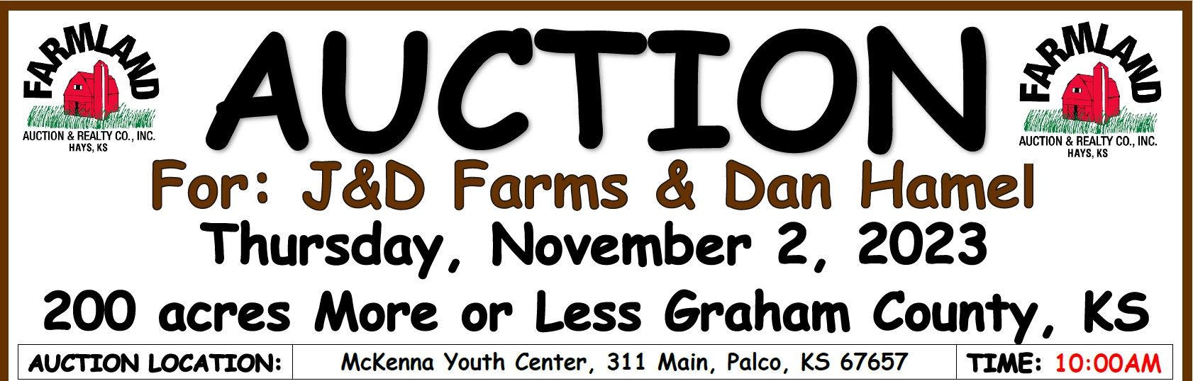 Auction flyer for *Auction Canceled SOLD PRIVATE TREATY* Auction 200 acres +/ Graham County, KS