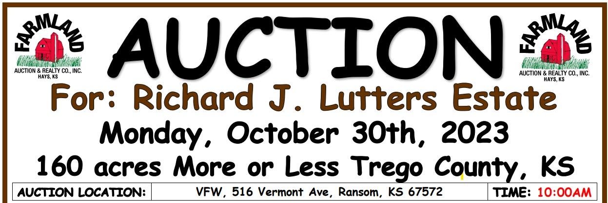 Auction flyer for **SOLD**Auctions: 160 acres +/- Trego County, KS