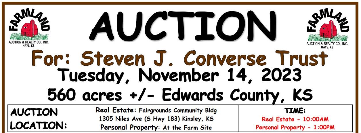 Auction flyer for Real Estate &  Personal Property Auction: 560 acres +/- Edwards County, KS