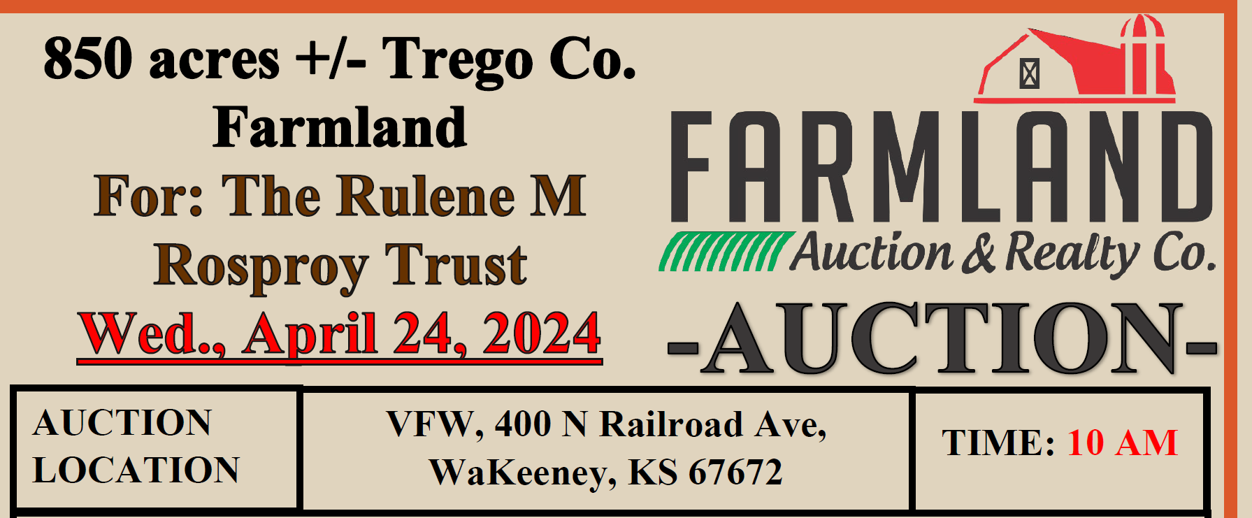 Auction flyer for *UNDER CONTRACT* AUCTION: 850 acres +/- Trego Co. Farmland